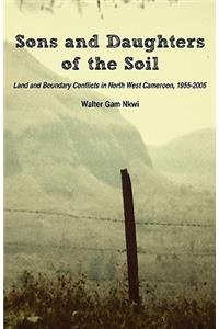 Sons and Daughters of the Soil