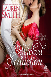 His Wicked Seduction Lib/E
