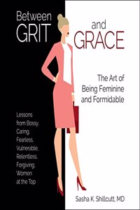 Between Grit and Grace