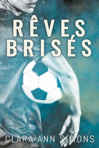 Rêves brisés