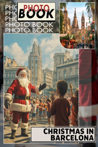 Christmas in Barcelona Photo Book