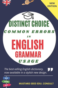 Distinct Choice Common Errors in English Grammar Usage