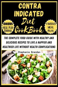 Contraindicated diet cookbook