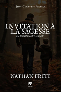 L'Invitation À La Sagesse