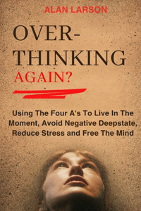 Over-thinking Again?