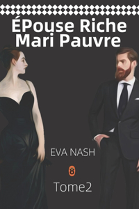 ÉPouse Riche Mari Pauvre