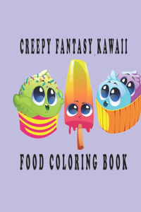 Creepy Fantasy Kawaii food Coloring Book
