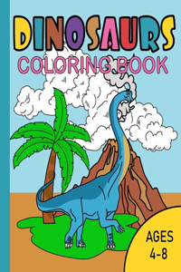 Dinosaur Coloring Book for Kids: Dinosaur Coloring Book: ages 4-8