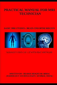 Practical Manual for MRI Technician