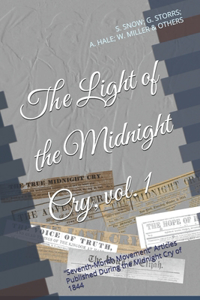 The Light of the Midnight Cry, vol. I