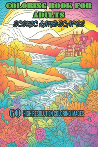 Coloring Book for Adults Scenic Landscapes