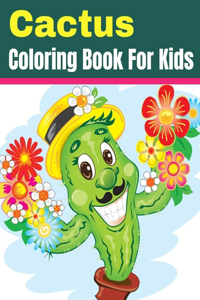 Cactus Coloring Book for Kids