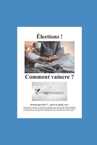Élections ! Comment vaincre ?