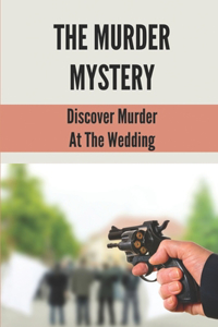 The Murder Mystery