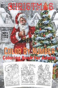 Christmas Color By Number Coloring Book For Adults