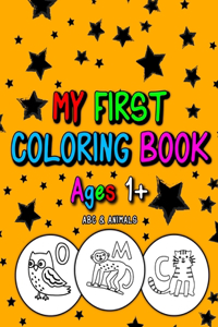 My First Coloring Book Ages 1+