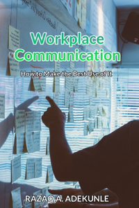 Workplace Communication