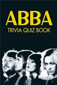 ABBA Trivia Quiz Book