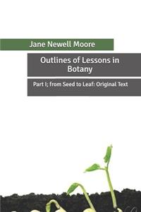 Outlines of Lessons in Botany