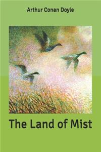 The Land of Mist