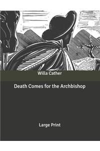 Death Comes for the Archbishop