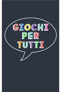 Giochi Per Tutti