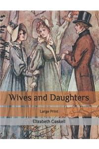 Wives and Daughters