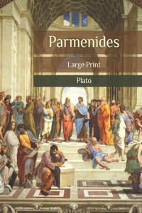 Parmenides: Large Print