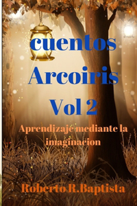 Cuentos arcoiris Vol 2