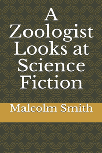 Zoologist Looks at Science Fiction