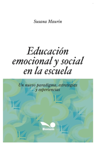 Educación Emocional Y Social En La Escuela