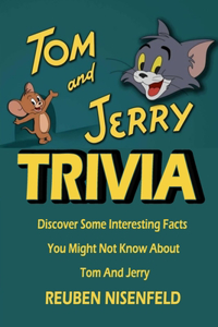 Tom and Jerry Trivia
