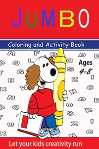 Jumbo coloring Activity Book Ages 4-8