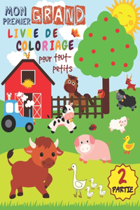 Mon Premier Grand Livre de Coloriage Pour Tout-petits - PARTIE 2