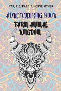 Farm Animal kingdom - Adult Coloring Book - Yak, Pig, Rabbit, Horse, other