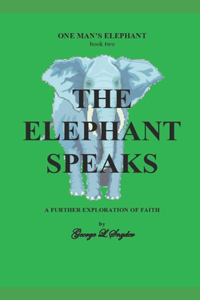 Elephant Speaks