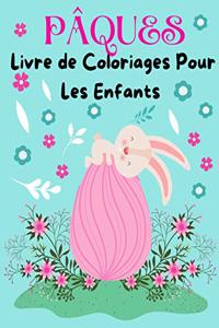 PÂQUES Livre de Coloriages Pour Les Enfants