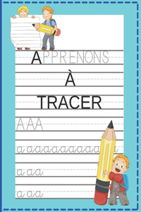 Apprenons a Tracer