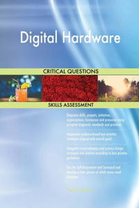 Digital Hardware Critical Questions Skills Assessment
