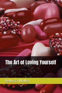 Art of Loving Yourself