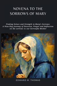 Novena to the Sorrows of Mary