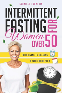 Intermittent Fasting for Women over 50