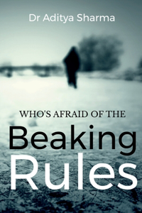 Breaking Rules
