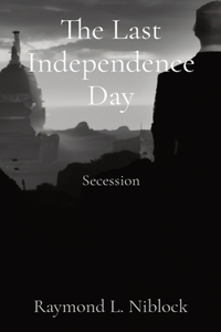 Last Independence Day