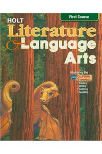 California Holt Literature & Language Arts, First Course