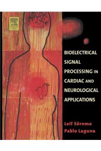 Bioelectrical Signal Processing in Cardiac and Neurological Applications
