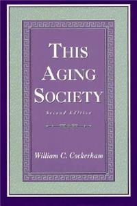 This Aging Society
