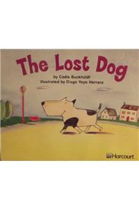 Harcourt School Publishers Trophies: Independent Reader Grade K the Lost Dog