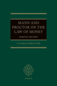 Mann and Proctor on the Legal Aspect of Money 8e