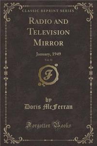 Radio and Television Mirror, Vol. 31